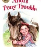 Andi's Pony Trouble, Book 1 by Susan Marlow